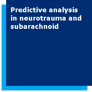 Predictive analysis in neurotrauma and subarachnoid